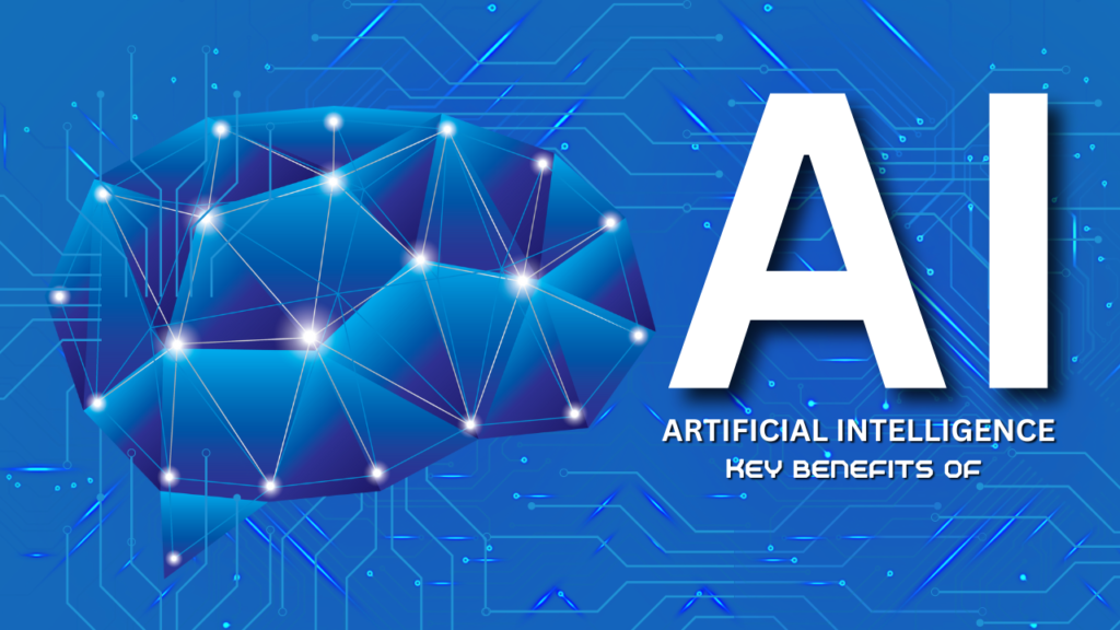 A digital illustration of a stylized brain with connected points representing artificial intelligence (AI), accompanied by the text 'AI - Artificial Intelligence Key Benefits Of' on a blue circuit background.